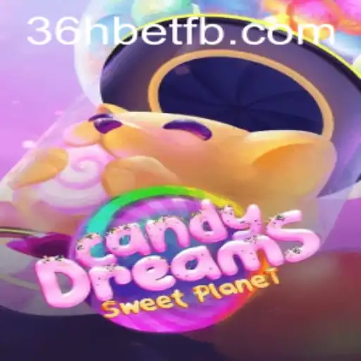 Explorando o Mundo de CandyDreams no Universo de 36hbet